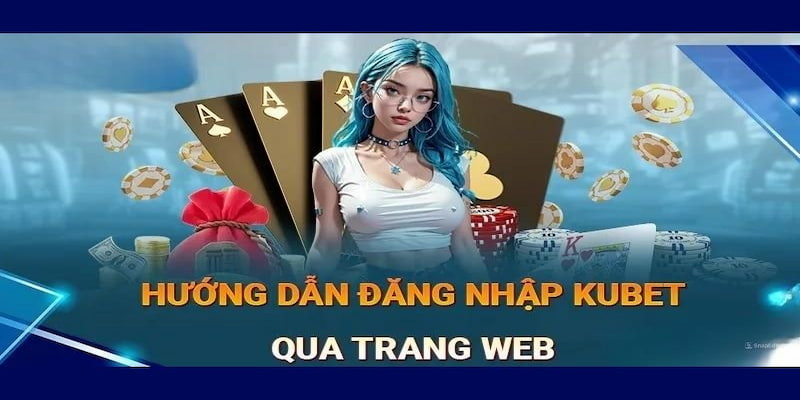 Muốn làm bất cứ điều gì tại 88Kubet đều phải truy cập vào nhà cái