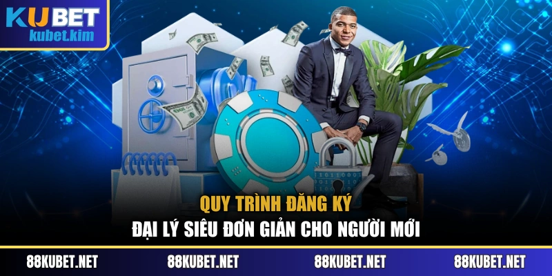 Quy trình đăng ký đại lý siêu đơn giản cho người mới